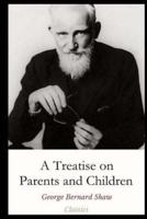 A Treatise on Parents and Children