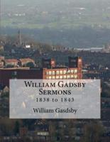 William Gadsby Sermons
