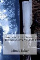 ShadowHouse Series