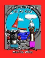 Rocky and Ricky All At Sea