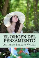 El Origen Del Pensamiento