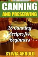 Canning and Preserving