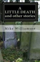 A Little Death and Other Stories