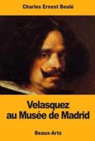 Velasquez Au Musée De Madrid