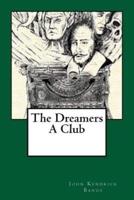 The Dreamers. A Club