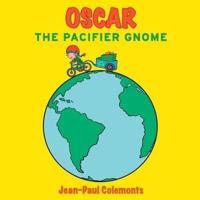 Oscar the Pacifier Gnome