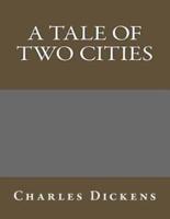 A Tale of Two Cities