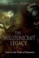 The Wollstonecraft Legacy