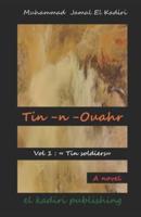 Tin-n-Ouahr Vol : 1 "Tin soldiers"