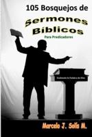 105 Bosquejos De Sermones Bíblicos