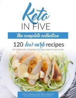 Keto in Five - The Complete Collection