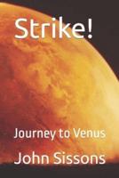 Strike!: Journey to Venus