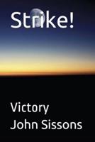 Strike!: Victory