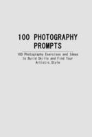 100 Photography Prompts