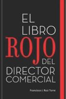 El Libro Rojo Del Director Comercial