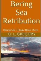 Bering Sea Retribution