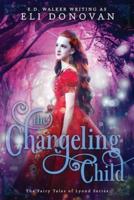 The Changeling Child