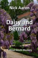 Daisy and Bernard