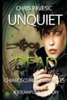 Unquiet Dead