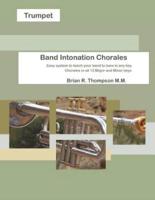 Trumpet, Band Intonation Chorales