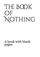 The Book of Nothing