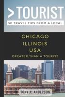 Greater Than a Tourist- Chicago Illinois USA