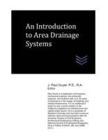 An Introduction to Area Drainage Systems