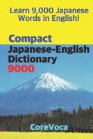 Compact Japanese-English Dictionary 9000