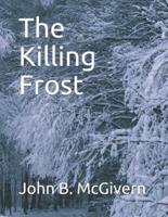 The Killing Frost