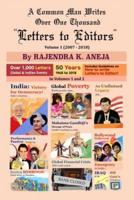 A Common Man Writes, Over One Thousand "Letters to Editors", Volume 1