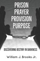Prison Prayer Provision Purpose