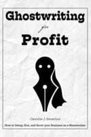 Ghostwriting for Profit