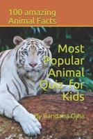 Most Popular Animal Quiz for Kids
