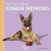 Fast Facts About German Shepherds