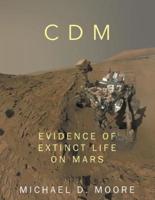 Comodo_Draconis_martianus: Evidence of Extinct Life on Mars