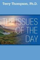 The Issues of the Day