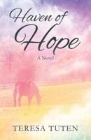 Haven of Hope: A Novel