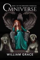 Omniverse:  Book II of the Omniverse Chronicles