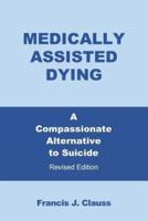 Medically Assisted Dying