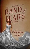 Band of Tears: Obsidian Saga