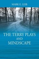 The Terry Plays and Mindscape