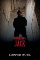 BOARD #4: Jack