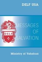Messages of Salvation: Ministry of Yahshua