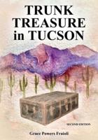 Trunk Treasure in Tucson: Journey of Discovery