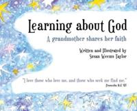 Learning About God: A Grandmother Shares Her Faith