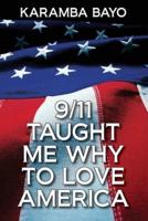 9/11 Taught Me Why to Love America