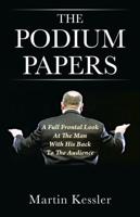 The Podium Papers: A Full Frontal Look At The Man With His Back To The Audience