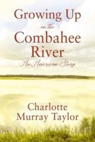Growing Up on the Combahee River