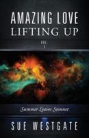 Amazing Love Lifting Up - Vol. I