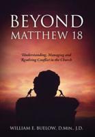 Beyond Matthew 18
